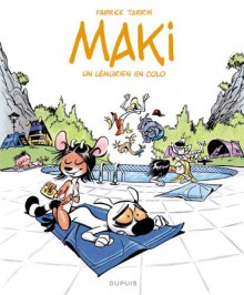 Maki, Tome 1 : Un lémurien en colo - Fabrice Tarrin