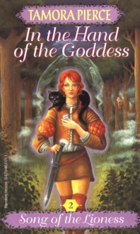 In the Hand of the Goddess - Tamora Pierce