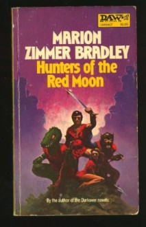 Hunters of the Red Moon - Marion Zimmer Bradley