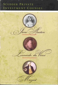 Mozart, Da Vinci and Jane Austen (Scudder Private Investment Counsel) - Carol Shields, Sherwin B. Nuland, Peter Gay