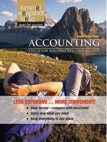 Accounting, Fourth Edition Binder Ready Version - Paul D. Kimmel, Jerry J. Weygandt, Donald E. Kieso