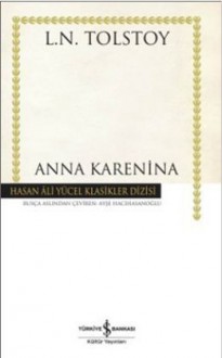 Anna Karenina - Leo Tolstoy