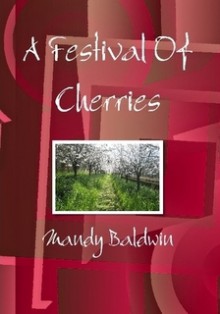 A Festival Of Cherries - Mandy Baldwin