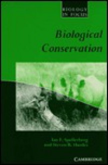 Biological Conservation - Ian F. Spellerberg