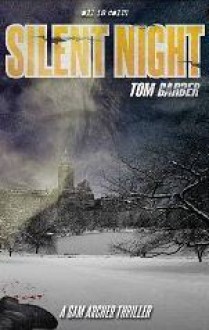 Silent Night - Tom Barber