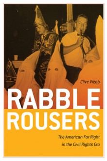 Rabble Rousers - Clive Webb