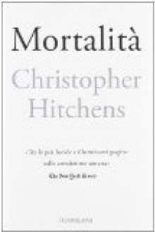 Mortalità - Christopher Hitchens