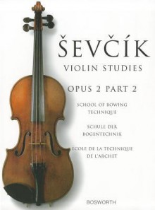 Violin Studies Op. 2 Part 2 - Otakar Sevcik