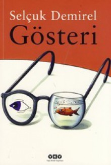 Gösteri - Selçuk Demirel