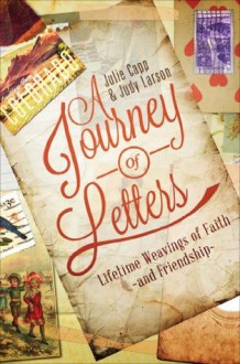 A Journey of Letters - Julie Capp, Judy Larson