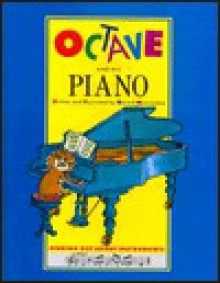 Octave and His Piano - Gérard Moncomble