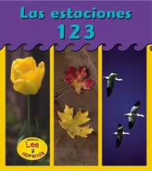 Las Estaciones 123 = Seasons 123 - Patricia Whitehouse