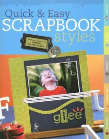 Quick & Easy Scrapbook Styles - Memory Makers Books