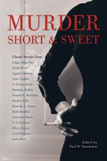 Murder Short & Sweet - Paul D. Staudohar