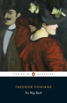 No Way Back (Penguin Classics) - Theodor Fontane, Hugh Rorrison, Hugh Rorrison, Helen Chambers, Helen Chambers