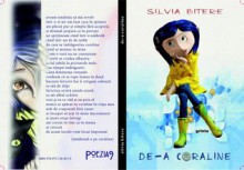 De-a Coraline - Silvia Bitere, Adrian Suciu, Vlad Turburea