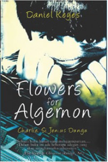 Flowers for Algernon - Daniel Keyes