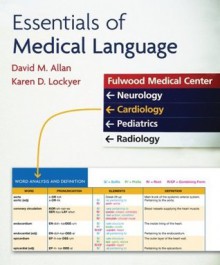 Essentials of Medical Language - Karen Lockyer