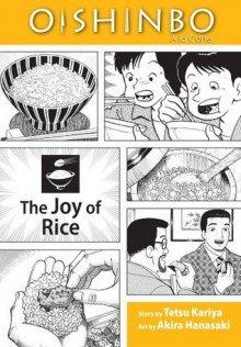 Oishinbo: The Joy of Rice, Vol. 6: A la Carte - Akira Kariya, Akira Hanasaki