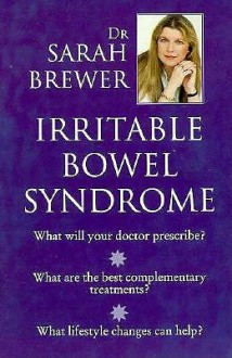 Irritable Bowel Syndrome - Sarah Brewer