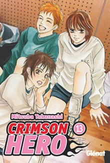 Crimson Hero 13 [Spanish Edition] - Mitsuba Takanashi