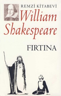 Fırtına (The Tempest) - Bülent Bozkurt, William Shakespeare