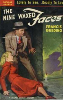 The Nine Waxed Faces - Francis Beeding