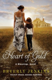 Heart of Gold (Blessings) - Beverly Jenkins