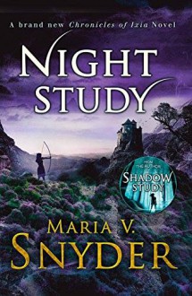 Night Study - Maria V. Snyder