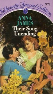 Their Song Unending - Anna James