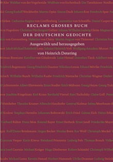 Reclams großes Buch der deutschen Gedichte. Vom Mittelalter bis ins 21. Jahrhundert - Heinrich Detering