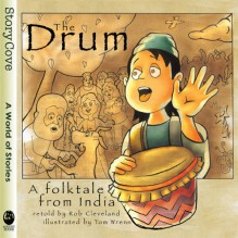 The Drum (Story Cove) - Rob Cleveland	, Mitch Weiss	, Baird Hoffmire	