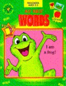 My First Words-Workbook - McClanahan Book Company, Beth A. Wise