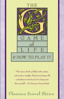 The Game of Life - Florence Scovel Shinn, Carolyn Kenmore