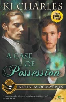 A Case of Possession - K.J. Charles