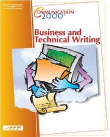 Communicaton 2000: Business & Technical Writing (with Learner Guide) (Communication 2000) - Agency for Instructional Technology