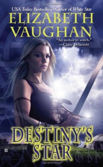 Destiny's Star - Elizabeth Vaughan