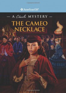 The Cameo Necklace: A Cécile Mystery - Evelyn Coleman