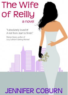 The Wife Of Reilly - Jennifer Coburn