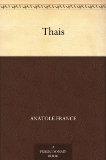 Thaïs - Anatole France