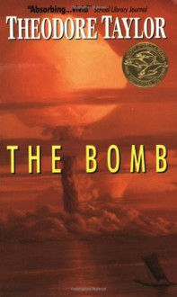 The Bomb - Theodore Taylor