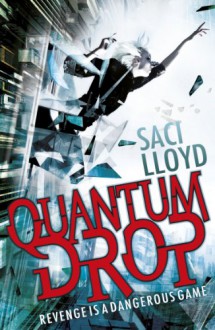 Quantum Drop - Saci Lloyd