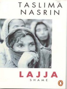 Lajja: Shame - Taslima Nasrin