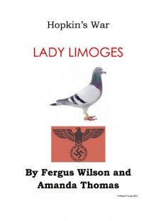 Hopkins War - 2- Lady Limoges - Amanda Thomas, Fergus Wilson