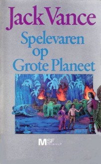 Spelevaren op Grote Planeet - Jack Vance, Pon Ruiter