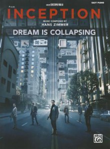 Dream Is Collapsing: From Inception - Hans Zimmer