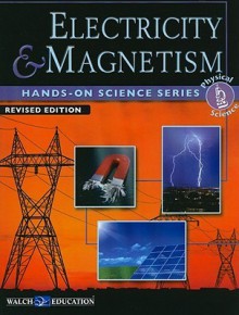 Hands On Science: Electricity And Magnetism - Joel Beller, Kim Magloire