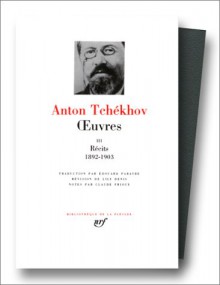 Récits: 1892 1903 - Anton Chekhov