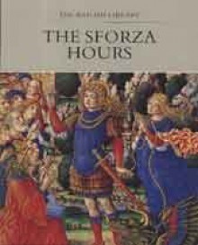 The Sforza Hours - Mark L. Evans