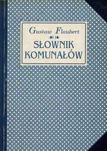 Słownik komunałów - Gustave Flaubert